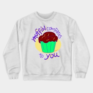 Muffin Crewneck Sweatshirt